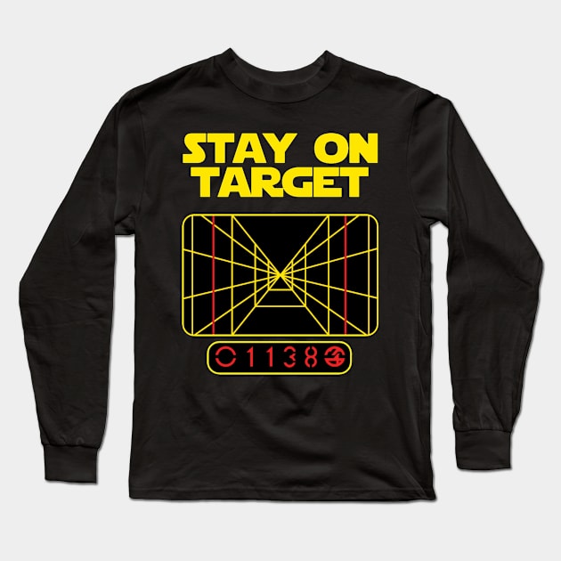 StarWars x Stay On Target Long Sleeve T-Shirt by muckychris